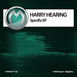 Download Harry Hearing - Specific EP