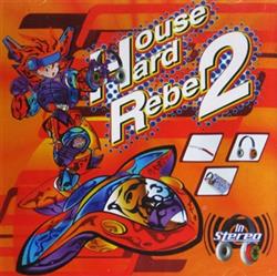 Download Various - Hard House Rebel 2
