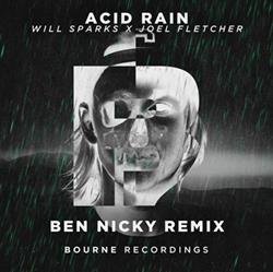 Download Will Sparks X Joel Fletcher - Acid Rain Ben Nicky Remix