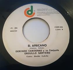 Download Dorindo Cárdenas Y Su Conjunto Orgullo Santeño - Vivo Atormentado El Africano