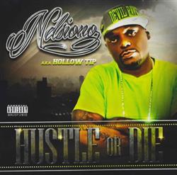 Download Nelsiono - Hustle Or Die
