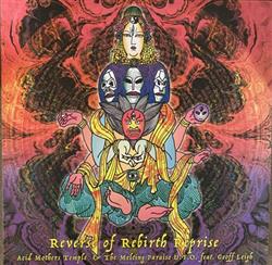 Download Acid Mothers Temple & The Melting Paraiso UFO, Geoff Leigh - Reverse Of Rebirth Reprise