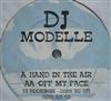 lataa albumi DJ Modelle - Hand In The Air Off My Face