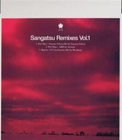 Download Sangatsu - Remixes Vol 1