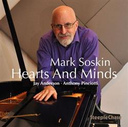 Download Mark Soskin, Jay Anderson, Anthony Pinciotti - Hearts And Minds