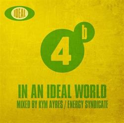 Download Various - In An Ideal World 4b