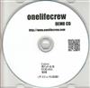 Onelifecrew - Demo CD