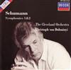 télécharger l'album Schumann, The Cleveland Orchestra, Christoph von Dohnányi - Symphonies 1 2
