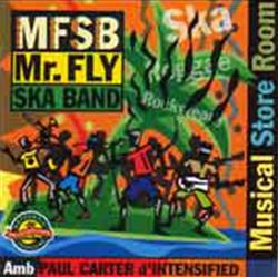 Download Mr Fly Ska Band - Musical Store Room