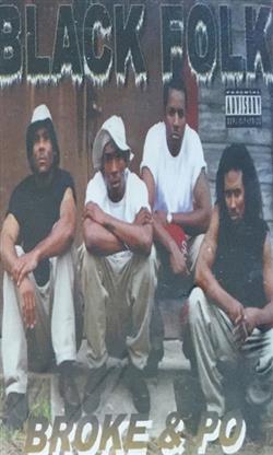 Download Black Folk - Broke Po