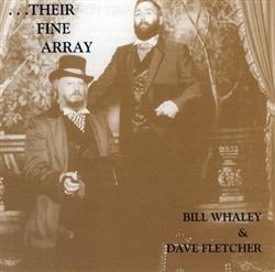 Download Bill Whaley & Dave Fletcher - Their Fine Array