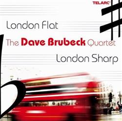 Download The Dave Brubeck Quartet - London Flat London Sharp