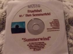 Download Fruehbel With Ben Sommerfeld - Summerwind