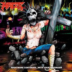 Download Hater - Nightmare ContinuesWith Your Haterizer