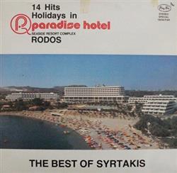 Download Various - The Best Of Syrtakis 14 Hits Holidays In Paradise Hotel Seaside Resort Complex Rodos