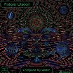 Download Various - Protonic Wisdom