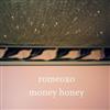 descargar álbum romeoxo - Money Honey