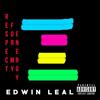 Edwin Leal - Respect For My Energy