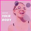 baixar álbum SheffeR - Your Body