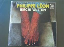 Download Philippe Leon - Emchi Va Ten