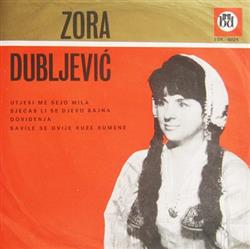 Download Zora Dubljević - Utješi Me Sejo Mila