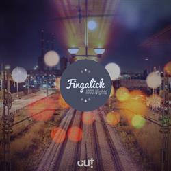 Download Fingalick - 1000 Nights EP
