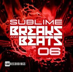 Download Various - Sublime Breaks Beats 06