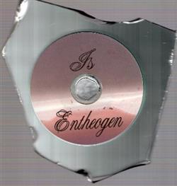 Download Is - Entheogen