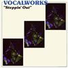lataa albumi Vocalworks - Steppin Out