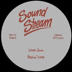 Download Sound Stream - Love Jam Makin Love