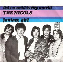 Download The Nicols - This World Is My World Fantasy Girl