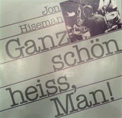 Download Jon Hiseman - Ganz Schön Heiss Man