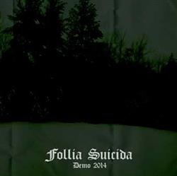 Download Follia Suicida - Demo 2014