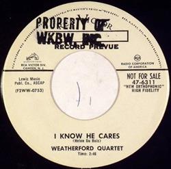 Download Weatherford Quartet - I Know He Cares