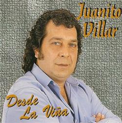 Download Juanito Villar - Desde La Viña