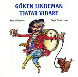 Download Hans Alfredson, Tage Danielsson - Göken Lindeman Tjatar Vidare