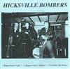 Hicksville Bombers - What Kinda Fool