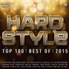 Various - Hardstyle Top 100 Best Of 2015