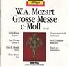 ladda ner album Wolfgang Amadeus Mozart, BachCollegium München, Enoch zu Guttenberg - Große Messe C Moll KV 427