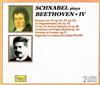 online anhören Schnabel Plays Beethoven - Schnabel Plays Beethoven IV