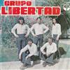 télécharger l'album Grupo Libertad - Grupo Libertad