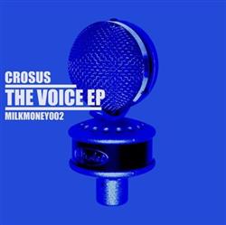 Download Crosus - The Voice EP