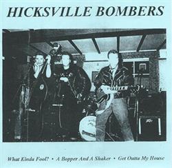Download Hicksville Bombers - What Kinda Fool