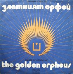 Download Various - Почетни Гости На Златният Орфей Guests Of Honour Of The Golden Orpheus