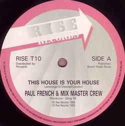 Download Paul French & Mix Master Crew - This House Is Your House