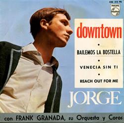 Download Jorge Con Frank Granada, Su Orquesta Y Coros - Downtown