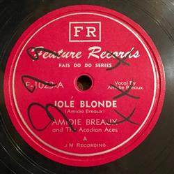 Download Amidie Breaux & The Acadian Aces - Jolé Blonde Acadian Two Step