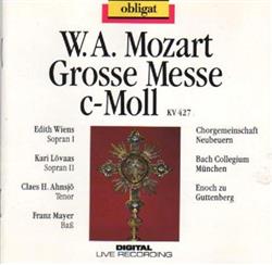 Download Wolfgang Amadeus Mozart, BachCollegium München, Enoch zu Guttenberg - Große Messe C Moll KV 427