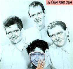 Download Jürgen Maria Kaiser - The Jürgen Maria Kaiser