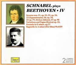 Download Schnabel Plays Beethoven - Schnabel Plays Beethoven IV